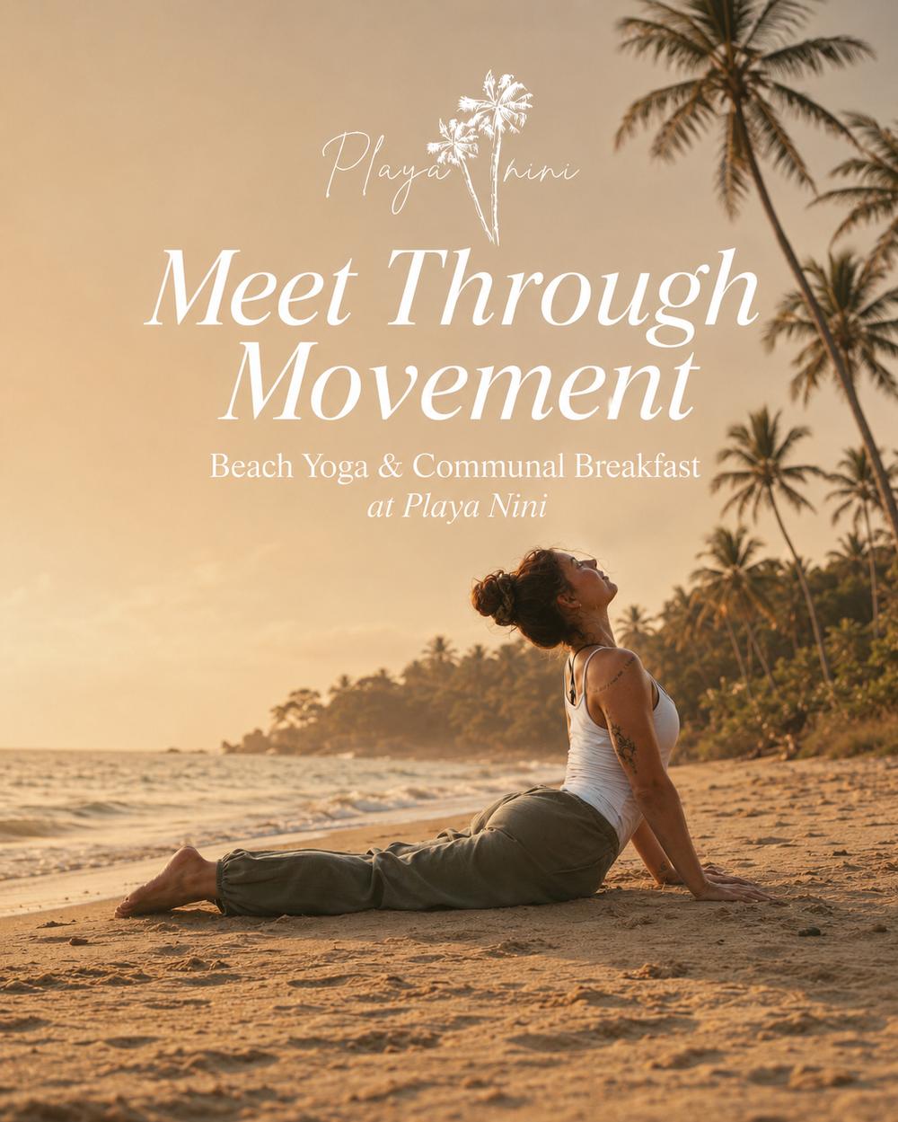 Beach yoga and communal breakfast at Playa Nini